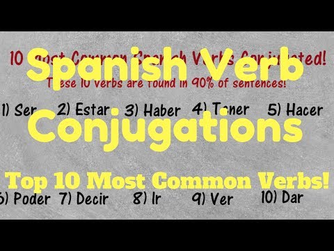 Spanish Verb Conjugations - Irregular Verbs - 10 Most Common Spanish Verbs Conjugated!