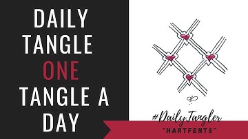 Daily Tangle - Pattern  Focus -  Hartfents   | How to draw | #DailyTangler