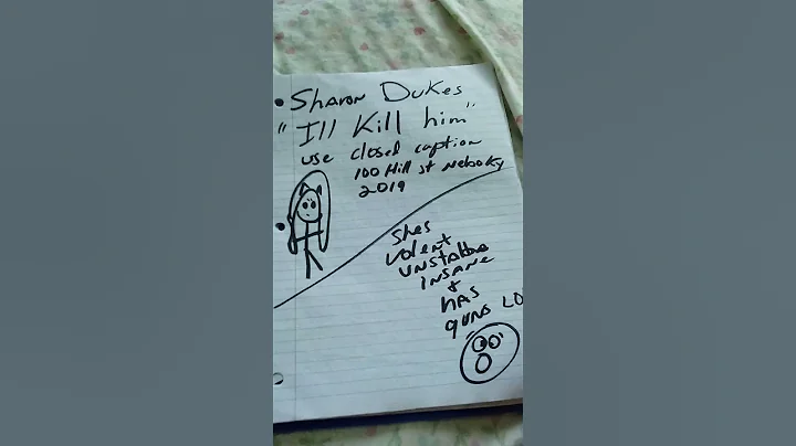 39- SHARON DUKES SAYS SHE'LL KILL HIM. LISTEN CLOSE