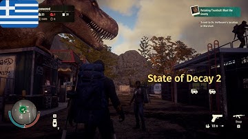 State of Decay 2 Juggernaut Edition Part 1-No Commentary | Greek
