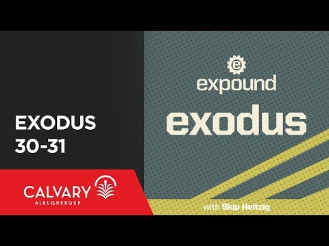 Exodus 30-31 - 2011 - Skip Heitzig