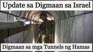 Ang bakbakan ngayon Israel at sa mga Tunnels ng Hamas sa Gaza