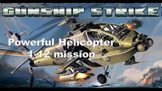 Gunship Strike 3D Hunt Helicopter 1-12 Mission screenshot 1