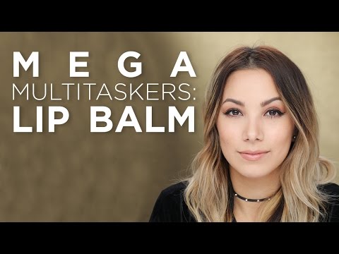 Mega Multitaskers: Lip Balm