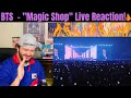 BTS - "Magic Shop" Live Reaction!