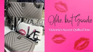 What’s in my bag? Oldie but Goodie🩷💋Victoria’s Secret Quilted Tote