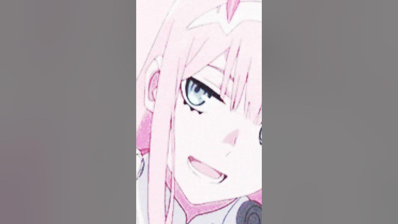 Okay I think I'm obsessed with zero two... YouTube