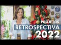 Retrospectiva de 2022 - projetos incríveis