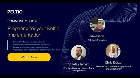 Preparing for your Reltio Implementation