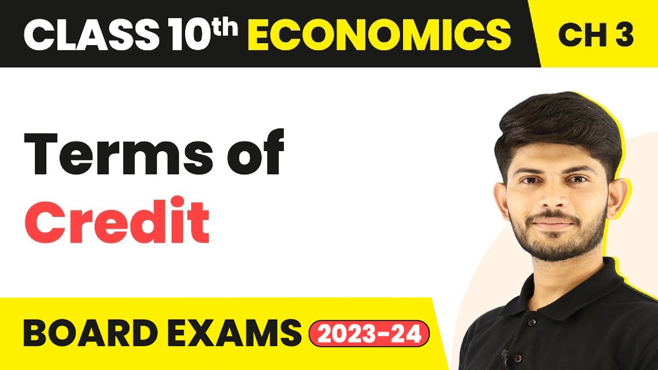 Class 10 Economics Chapter 3 Terms Of Credit Money And Credit 2023 Class 10 Economics Chapter 3 Terms Of Credit Money And Credit 2023