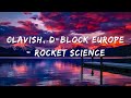 Clavish, D-Block Europe - Rocket Science (Official Lyrics Video)