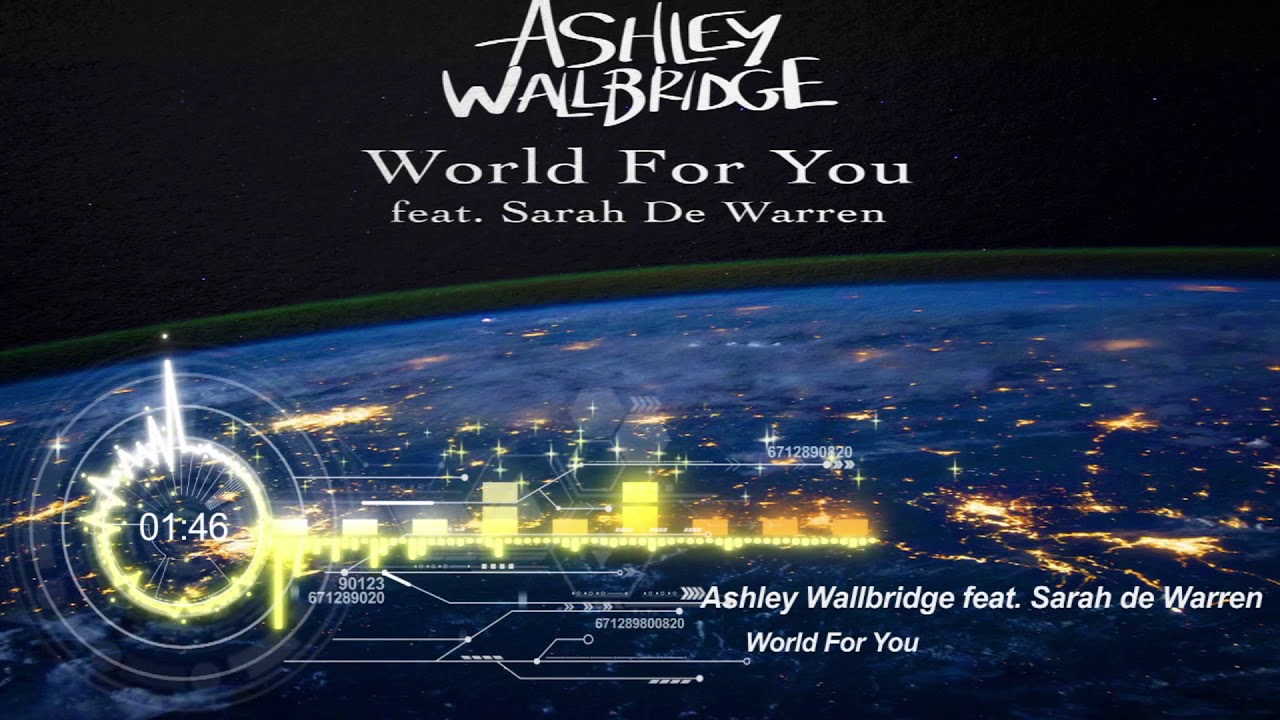 Sarah de warren mp3. Ashley Wallbridge Bodine. Ashley Wallbridge - Drop. Sarah de Warren, antomage - Astronomy. Invincible friends feat Sarah de Warren.