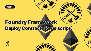 Phát triển Web3 với Solidity #4 - 7 | Deploy Contract lên Anvil Chain bằng `forge script`