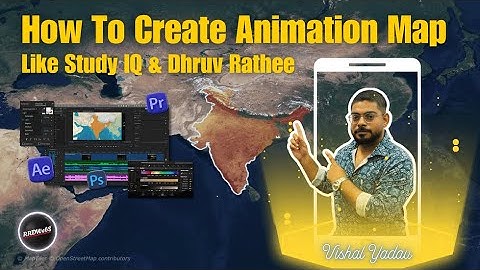 How to create animation map like Study IQ and Dhruv Rathee | @RRDWebS