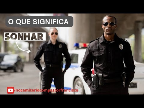 o que significa sonhar com polícia 🚔 - YouTube