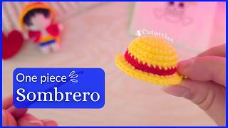 🏴‍☠️😍 Llavero SOMBRERO de LUFFY One piece - Crochet Tutorial Paso a paso ✅ PRINCIPIANTES
