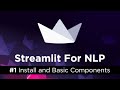 Streamlit for ML #1 - Installation and API