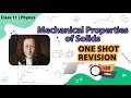 Mechanical properties of solids one shot  revision  class 11 physics  hooke law elasticity