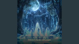 Elven Choirs of the Midsummer's Eve