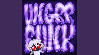 Un Grr Funk sped Up