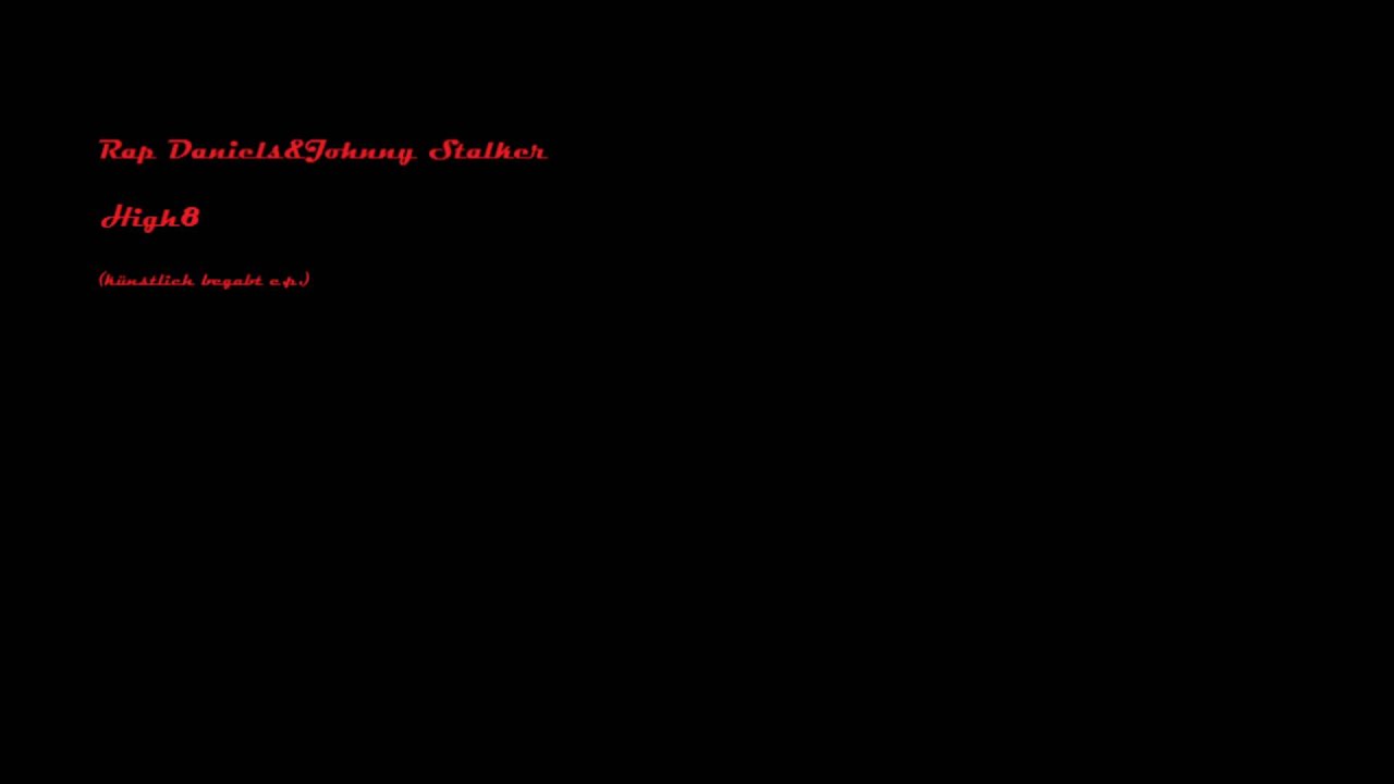 Rap Daniels & Johnny Stalker - High8