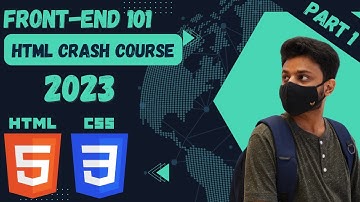 HTML5 Crash Course For Beginners 2023 | Tutorial Part 1