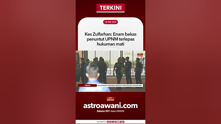 [TERKINI] Kes Zulfarhan: Enam bekas penuntut UPNM terlepas hukuman mati