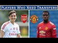 7 Footballers Who Need Transfers To Revive Their Careers