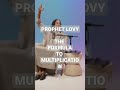 PROPHET LOVY //HOW TO MULTIPLY!