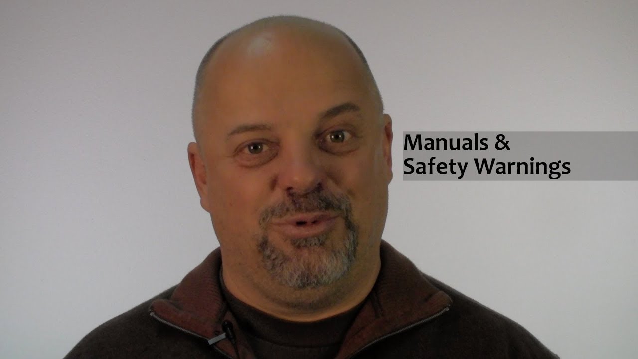 Manuals and Safety Warnings