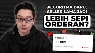 Algoritma Baru Jualan Online - Seller Lama Jadi Lebih Sepi Orderan ? Shopee , Tiktok Shop