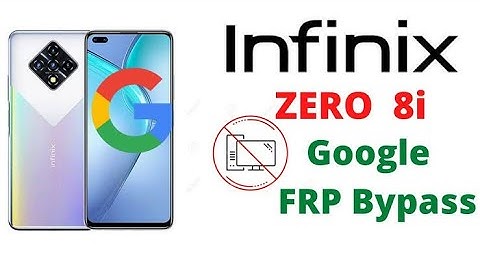 infinix zero 8i frp bypass |x687b| google account remove without pc