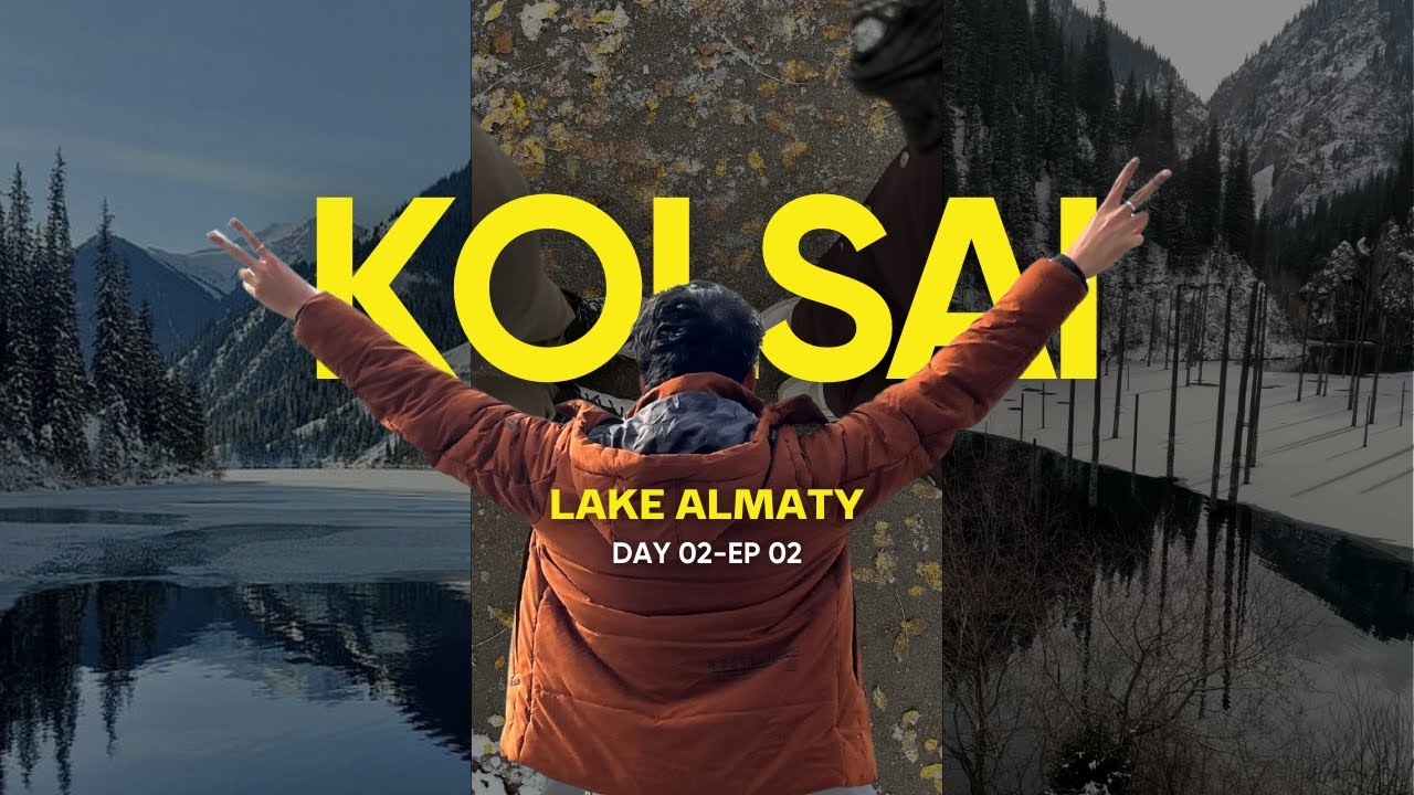 Kolsai Lake Almaty 🇰🇿 | The Most Beautiful Mountain Lake in Kazakhstan | Travel Vlog