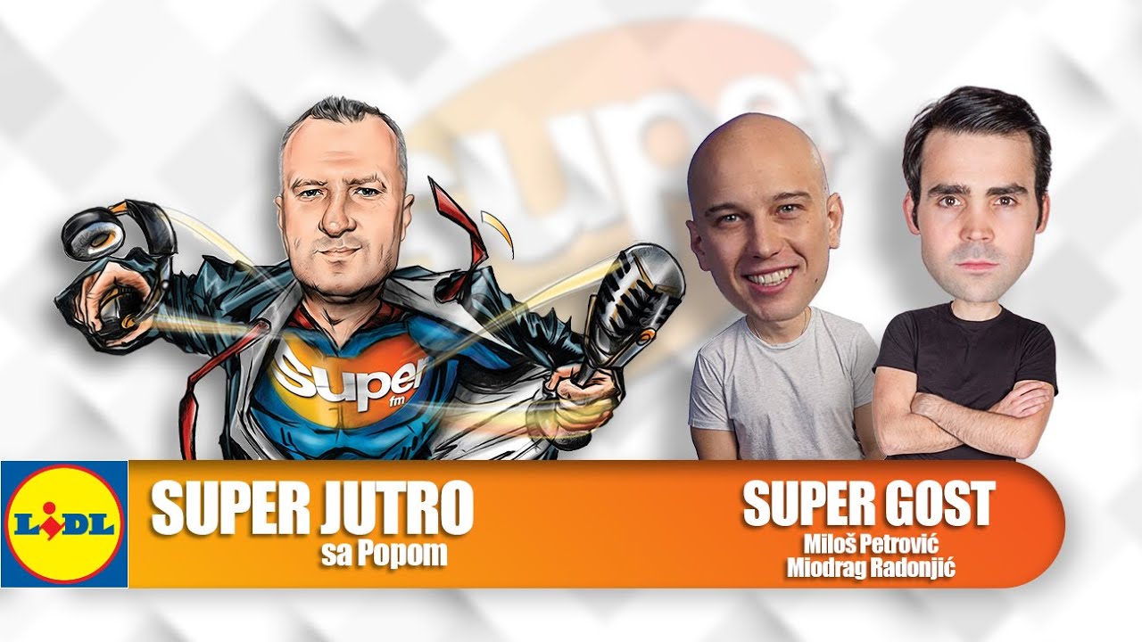 LIDL SUPER JUTRO 28.05.2020. - Miloš Petrović i Miodrag Radonjić