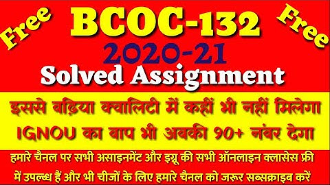 Bcoc-132 solved assignment 2020-21