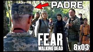 FEAR THE WALKING DEAD 8x03 | RESUMEN | TEMPORADA 8 | EPISODIO 03