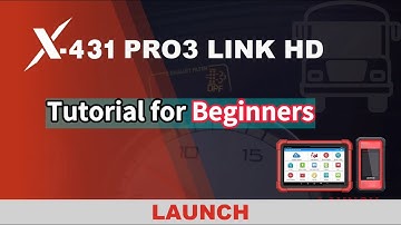 X-431 PRO3 LINK HD | Tutorial for Beginners | LAUNCH