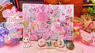Journal with Me: A Ballerina's Dream Garden. 🩰#newjournal #artjournal #journalwithme2026#jorunal