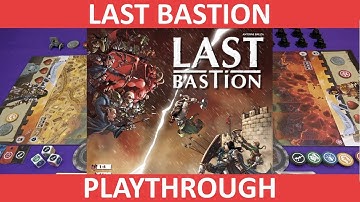 Last Bastion | Playthrough | slickerdrips