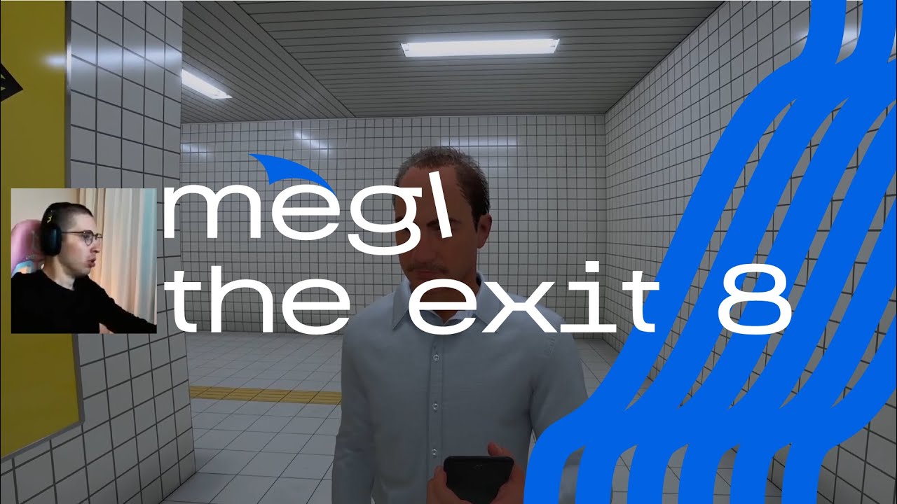 Прохождение | The Exit 8 | Стрим от 31.08.2025 | megl