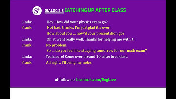 Dialogue 2 8 Catching Up After Class