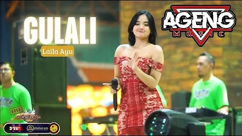 LAILA AYU | GULALI | AGENG MUSIK | GOFUN BOJONEGORO