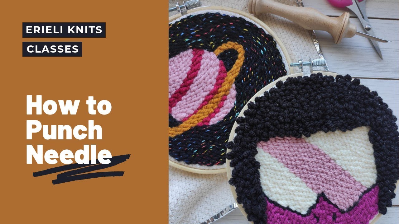 Punch Needle Class YouTube