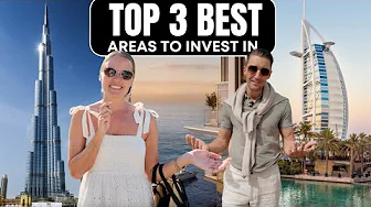 3 HOT Dubai Areas for Property Investment