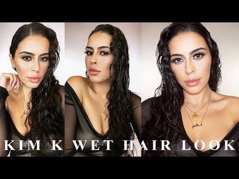 KIM K WET HAIR LOOK TUTORIAL | NAGAM
