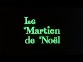 Le martien de nel contes pour tous 0  1971 bandeannonce