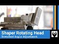 Rotating Head - Downfeed Angle Adjustment for Gingery Shaper