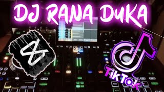 🎧DJ REMIX RANA DUKA || TARIK MANG 🤩🤩