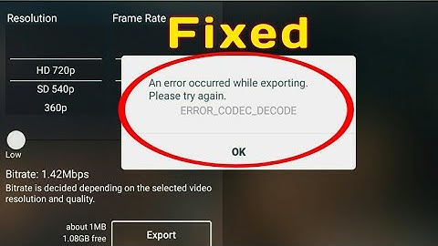 How To Fix An Error Occurred While Exporting KineMaster | Codec Init Failed KineMaster