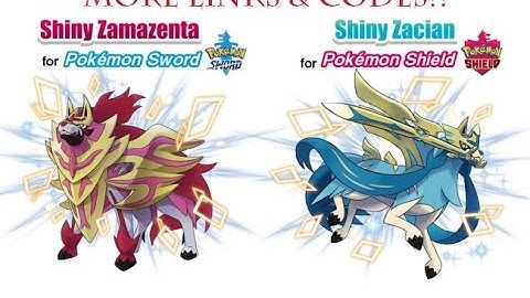 Pokemon SWSH - **UPDATE** More links to claim codes for Shiny Zacian & Zamazenta